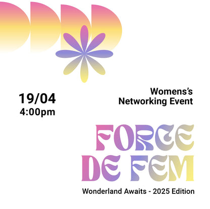 Force  Force De Fem: Wonderland Awaits 2025 Edition.